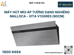 Máy hút mùi áp tường dạng nghiêng Malloca - VITA V13GRES
